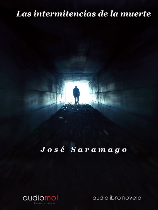 Detalles del título Las intermitencias de la muerte de José Saramago - Disponible
